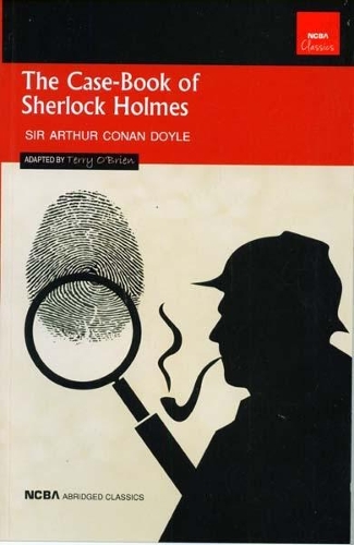 The Case-Book of Sherlock Holmes: (Classic)
