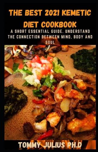 The Best 2021 Kemetic Diet Cookbook