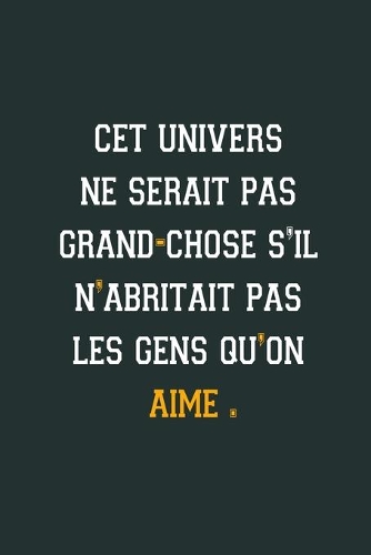 Cet univers ne serait pas