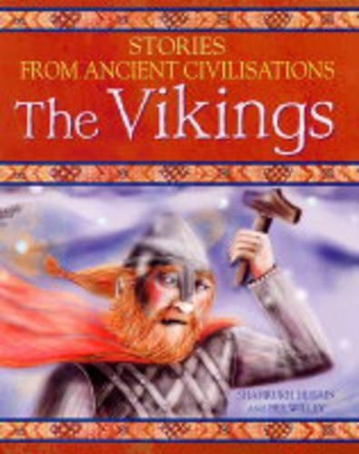 The Vikings: (Stories from Ancient Civilisations S.)