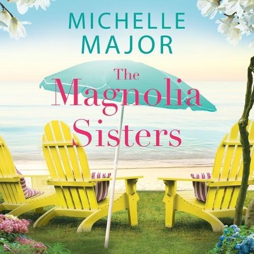 The Magnolia Sisters Lib/E