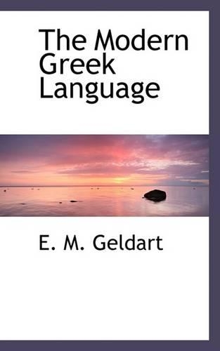 The Modern Greek Language: (English)