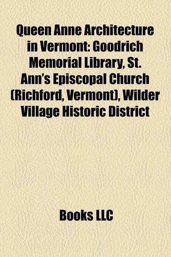 Queen Anne Architecture in Vermont