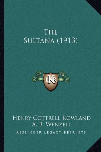 The Sultana (1913)