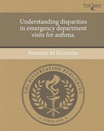 Understanding Disparities in Emergency Department Visits for Asthma: (English)
