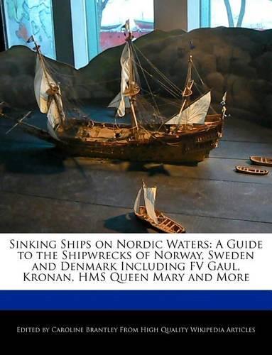 Sinking Ships on Nordic Waters