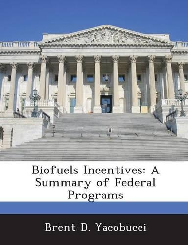 Biofuels Incentives