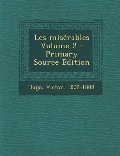 Les Miserables Volume 2