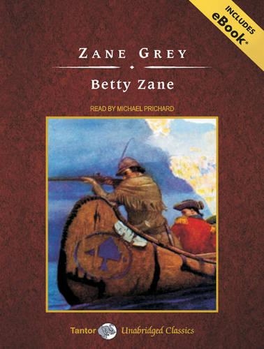 Betty Zane: (1 Ohio River)