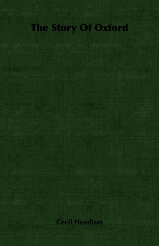The Story Of Oxford: (English)