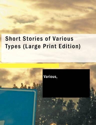 Short Stories of Various Types