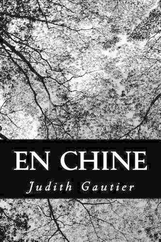 En chine: (French)