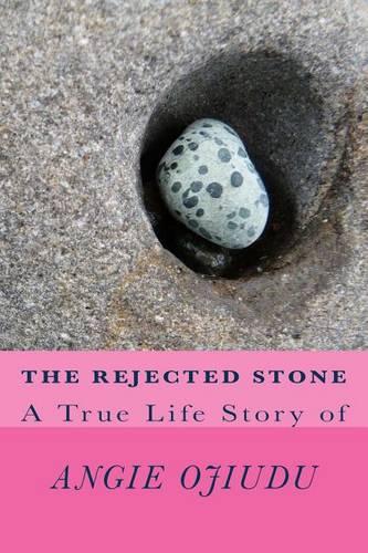 The Rejected Stone: (English)
