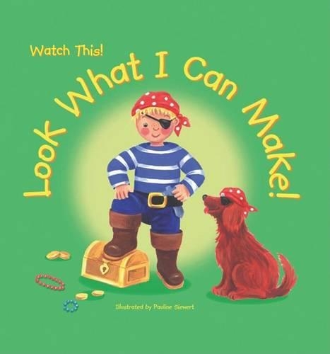 Look What I Can Make!: (Watch This!)