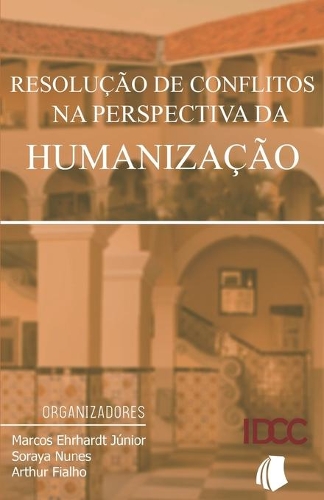 Resolução de Conflitos Na Perspectiva Da Humanização