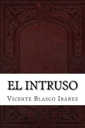 El Intruso