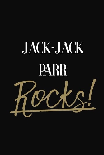 Jack-Jack Parr Rocks!