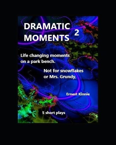 Dramatic Moments 2
