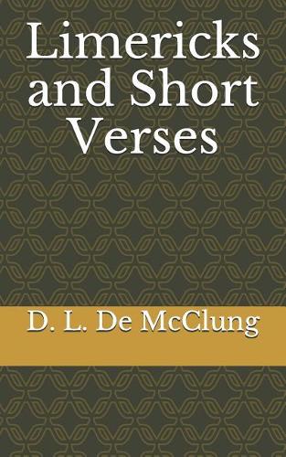 Limericks and Short Verses