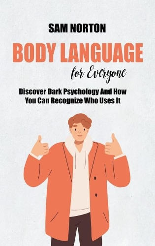 Body Language For Everyone