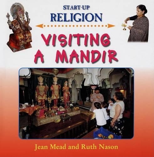 Visiting a Mandir: (Start-Up Religion)