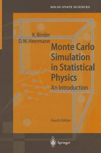 Monte Carlo Simulation in Statistical Physics: (80 Springer Series in Solid-State Sciences)