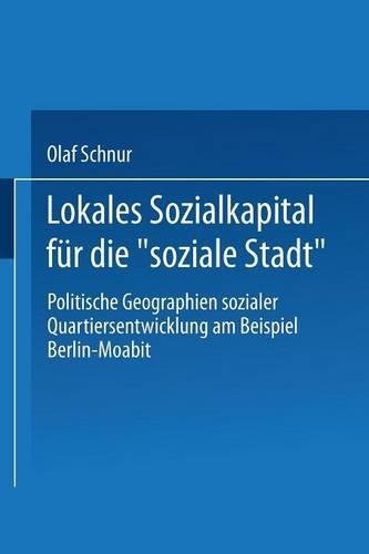 Lokales Sozialkapital für die „soziale Stadt“