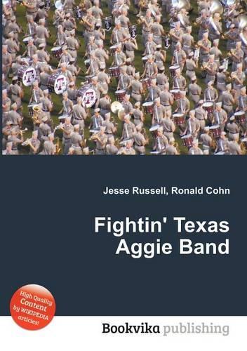 Fightin' Texas Aggie Band