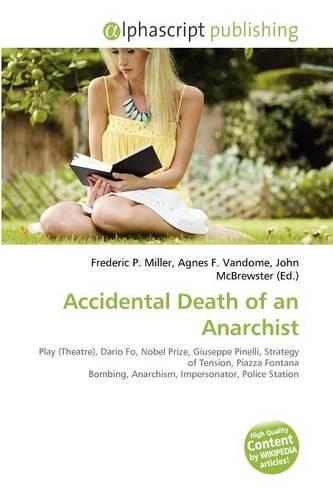 Accidental Death of an Anarchist: (English)