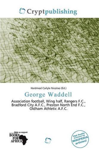 George Waddell: (English)