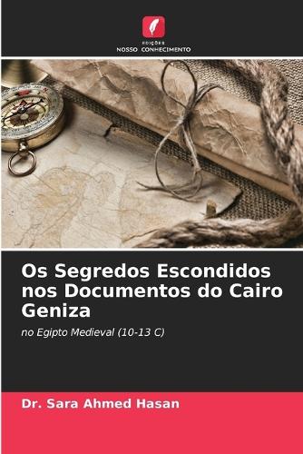 Os Segredos Escondidos nos Documentos do Cairo Geniza