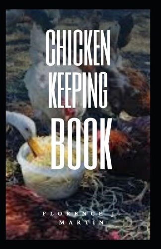 Chicken Keeping Book