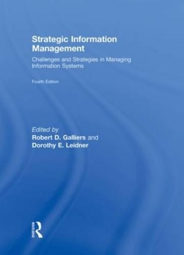 Strategic Information Management: Challenges and Strategies in Managing Information Systems