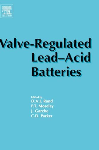 Valve-Regulated Lead-Acid Batteries