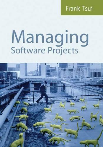 Managing Software Projects: .