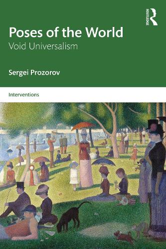 Poses of the World: Void Universalism(Interventions)