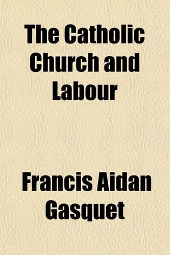 The Catholic Church and Labour
