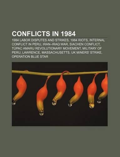 Conflicts in 1984