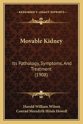 Movable Kidney