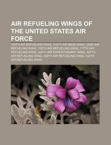 Air Refueling Wings of the United States Air Force