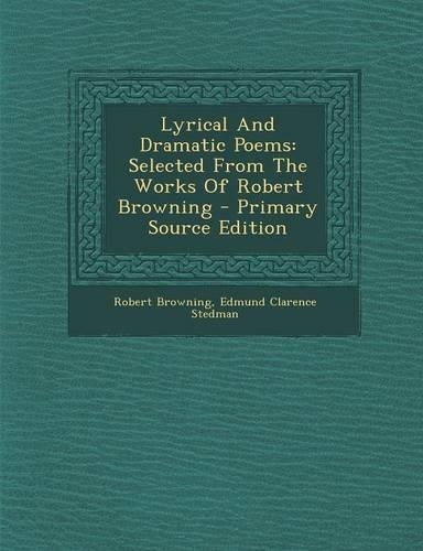 Lyrical and Dramatic Poems