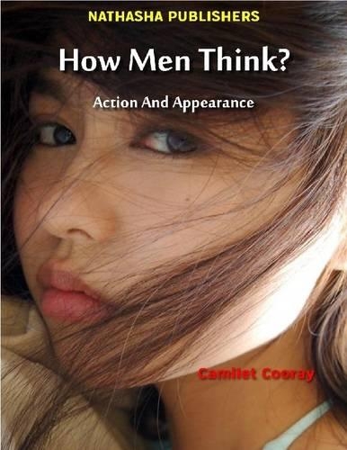 How Men Think? : Action and Appearance