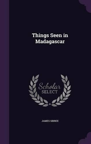 Things Seen in Madagascar