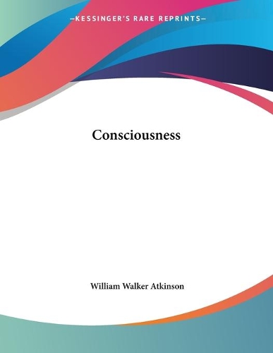 Consciousness: (English)
