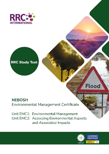 RRC Study Text: NEBOSH Environmental Management Certificate