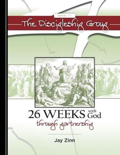 The Discipleship Group - Book One