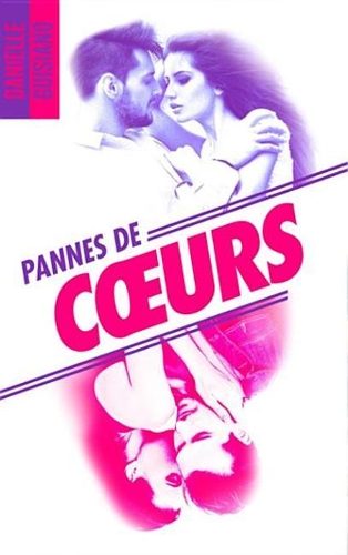 Pannes de Coeurs