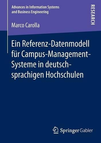 Ein Referenz-Datenmodell für Campus-Management-Systeme in deutschsprachigen Hochschulen
