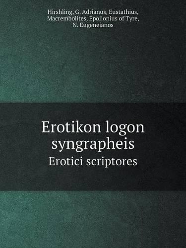 Erotikon logon syngrapheis Erotici scriptores