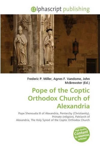 Pope of the Coptic Orthodox Church of Alexandria